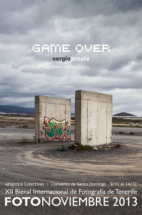 Game Over - Fotonoviembre 2013 - Sergio Acosta